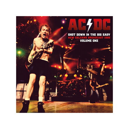 AC/DC SHOT DOWN IN THE BIG EASY VOL.1 (CLEAR VINYL) (2 LP)