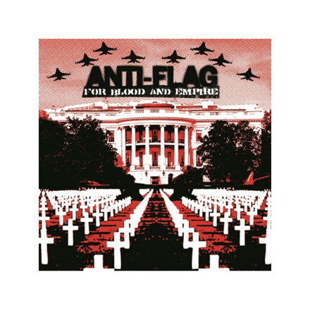 Anti-Flag For Blood And Empire (LP viynl)