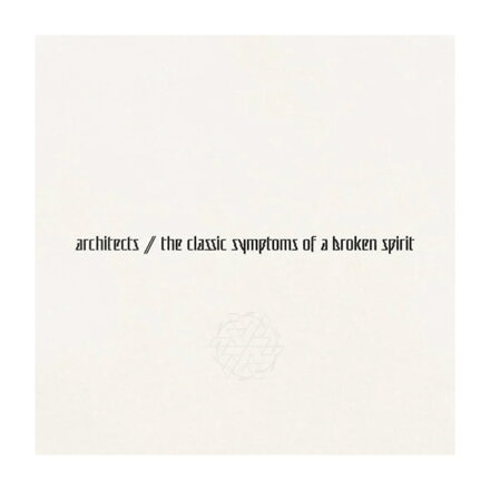 Architects The Classic Symptoms of a Broken Spirit (LP vinyl)