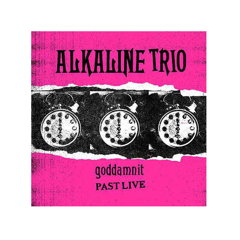 Alkaline Trio Goddamnit Past Live (Pink Vinyl)